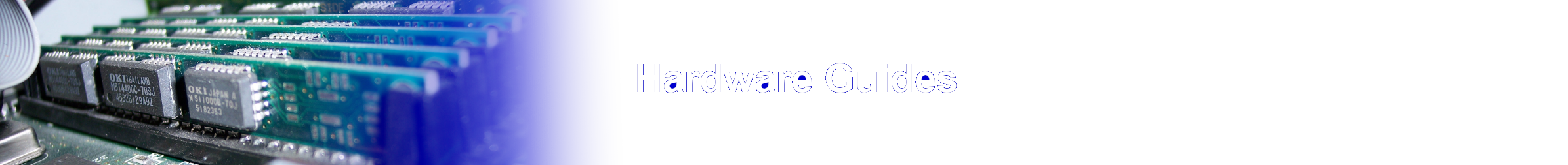 hardware guides
